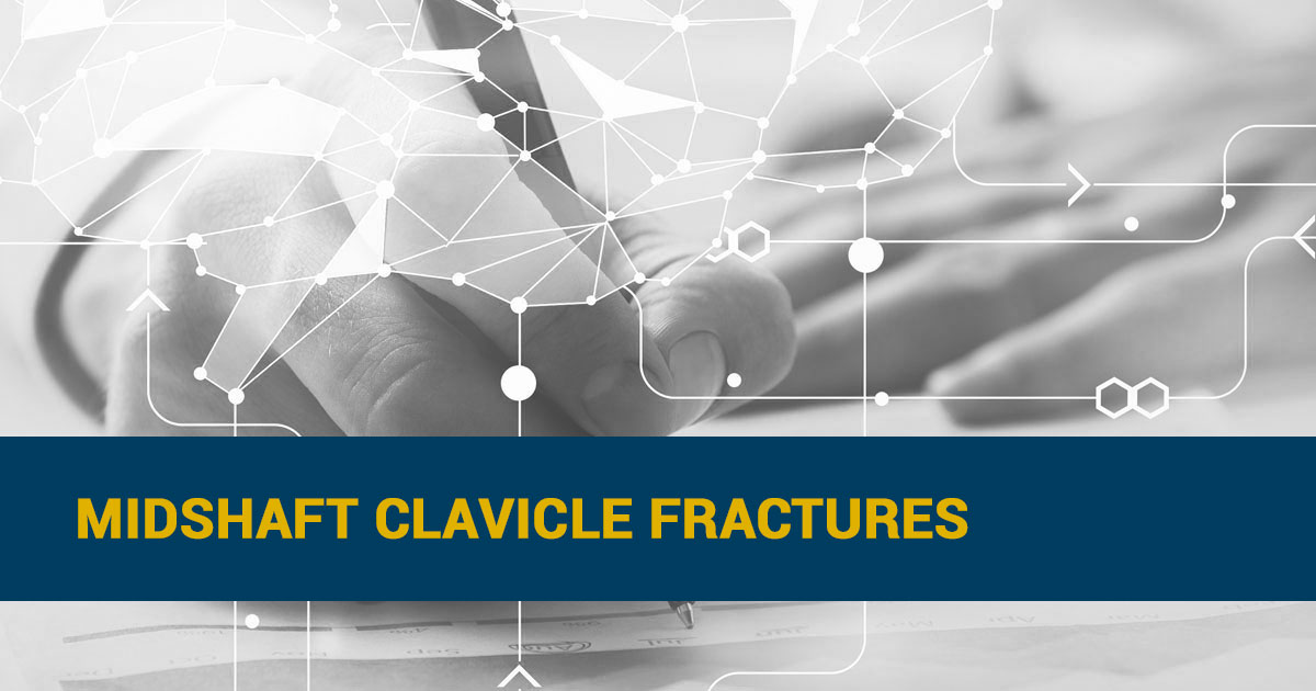 Dr Duckworth summarises research data on the surgical treatment of midshaft clavicle fractures.
