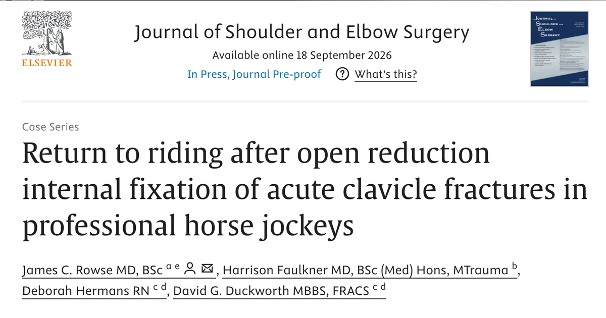 Dr David Duckworth co-authored a study of clavicle fracture surgery in 72 professional jockeys, reporting excellent outcomes and a mean return to riding of 7 weeks.